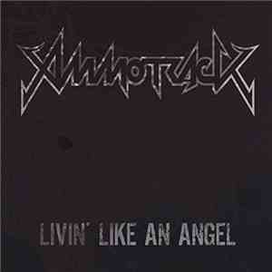Ammotrack - Livin' Like An Angel