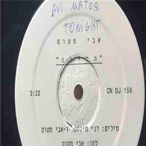 Avi Matos - Tonite
