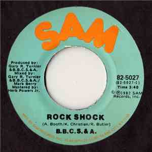 B.B.C.S. & A. - Rock Shock