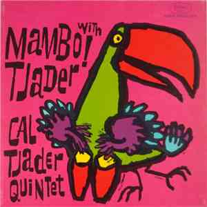 Cal Tjader Quintet - Mambo With Tjader