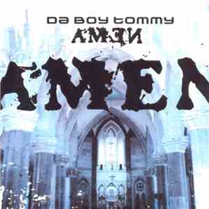 Da Boy Tommy - Amen