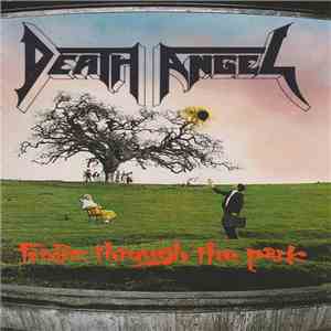 Death Angel  - Frolic Through The Park
