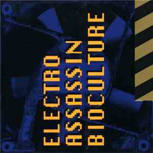 Electro Assassin - Bioculture