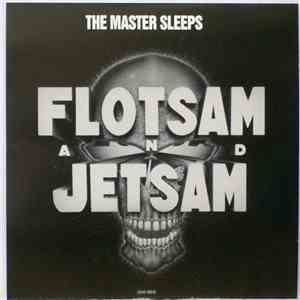 Flotsam And Jetsam - The Master Sleeps