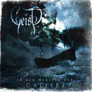 Geist  - In Den Werften Der Galeere