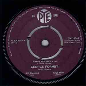 George Formby - Happy Go Lucky Me