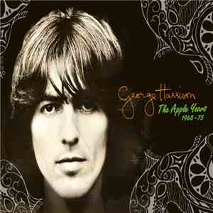 George Harrison - The Apple Years 1968-75
