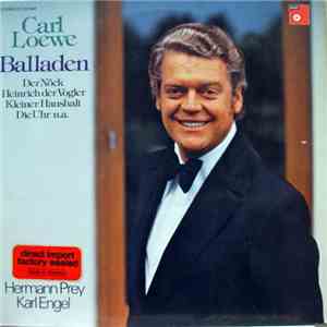 Hermann Prey, Karl Engel, Carl Loewe - Balladen