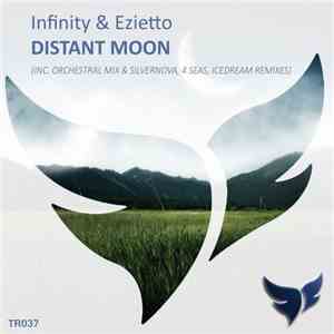 Infinity  & Ezietto - Distant Moon