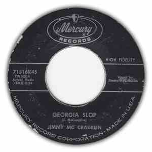 Jimmy McCracklin - Georgia Slop / Let's Do It (The Chicken Scratch)