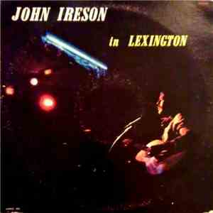 John Ireson - In Lexington