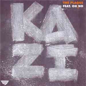 Kazi - The Plague