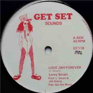 Leroy Smart - Love Jah Forever / Good Time Loving