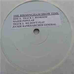 Major Popular / Juckie Ranks & Archer General / Judge Dreadie / Black Indian  - The Birmingham Show Time