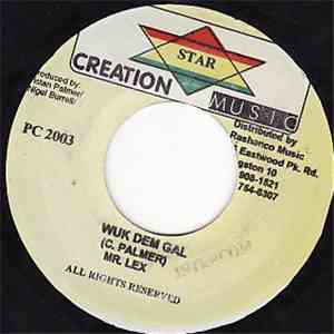 Mr. Lex - Wuk Dem Gal