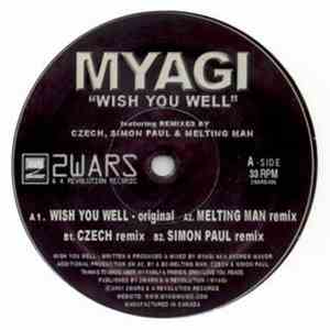 Myagi - Wish You Well
