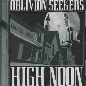 Oblivion Seekers - High Noon