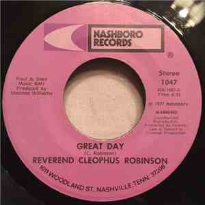 Reverend Cleophus Robinson - Great Day / One More Time