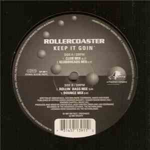 Rollercoaster - Keep It Goin'