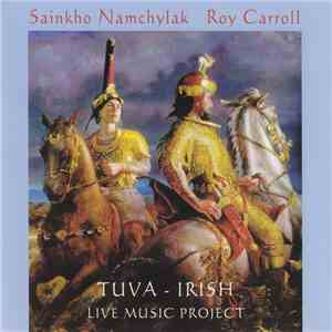Sainkho Namchylak / Roy Carroll - Tuva - Irish Live Music Project