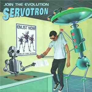 Servotron - Join The Evolution