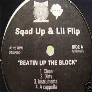 Sqad Up & Lil' Flip - Beatin' Up The Block