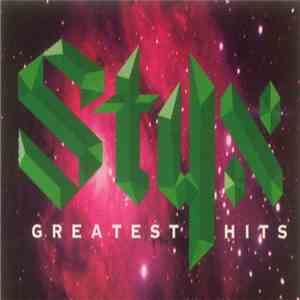 Styx - Greatest Hits