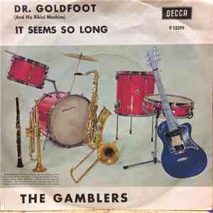 The Gamblers  - Dr. Goldfoot (And His Bikini Machine)