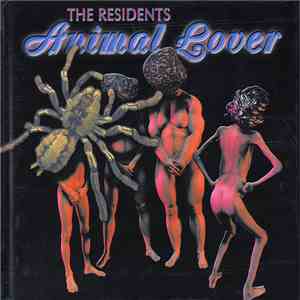 The Residents - Animal Lover