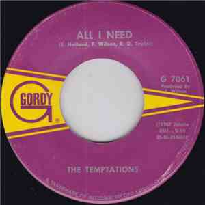 The Temptations - All I Need / Sorry Is A Sorry Word