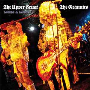 The Upper Crust, The Grannies - Lords & Ladies