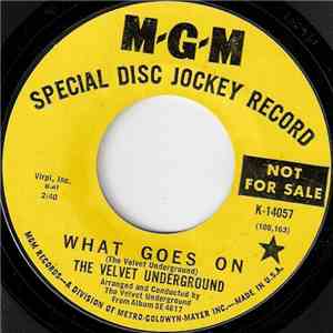 The Velvet Underground - What Goes On / Jesus