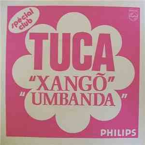 Tuca - Xangõ / Umbanda