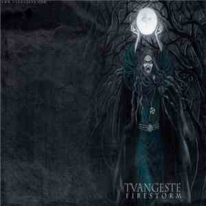 Tvangeste - Firestorm