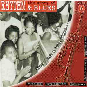 Various -  The Story Of Rhythm & Blues Vol.6