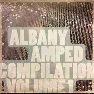 Various - Albany Amped Compilation Volume 1