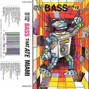Various - Return Of The Bass That Ate Miami