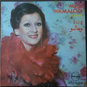 وردة = Warda - ومالو = Wamaloo