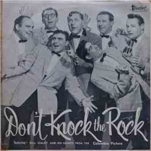Bill Haley And His Comets - Don't Knock The Rock