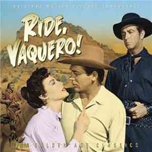 Bronislaw Kaper / André Previn - Ride, Vaquero! / The Outriders