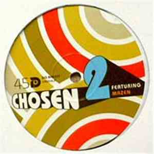 Chosen 2 - Get On Up / To Be Free