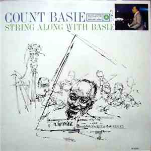 Count Basie - String Along With Basie