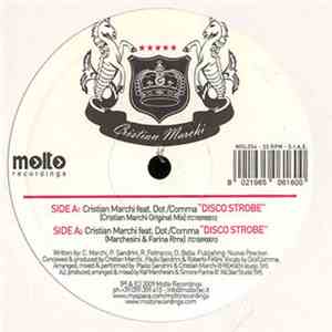 Cristian Marchi Feat. Dot/Comma - Disco Strobe