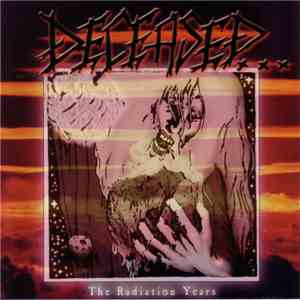 Deceased - The Radiation Years