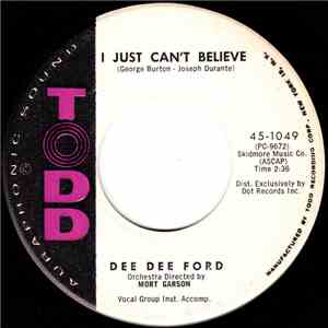 Dee Dee Ford - I Just Can't Believe / Good Morning Blues