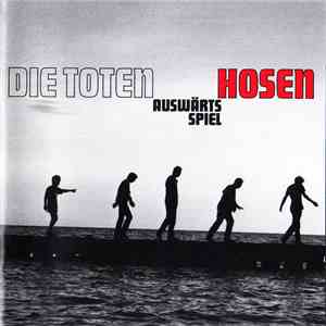 Die Toten Hosen - Auswärtsspiel