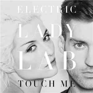 Electric Lady Lab - Touch Me (Svenstrup & Vendelboe Remix)