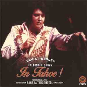 Elvis Presley - Holding His Own In Tahoe!