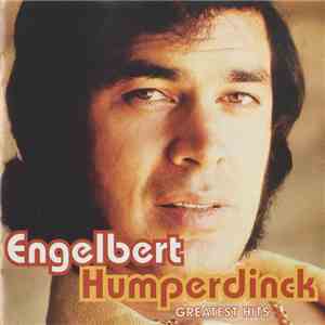 Engelbert Humperdinck - Greatest Hits