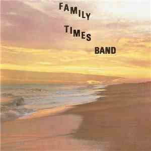 Family Times Band - Family Times Band